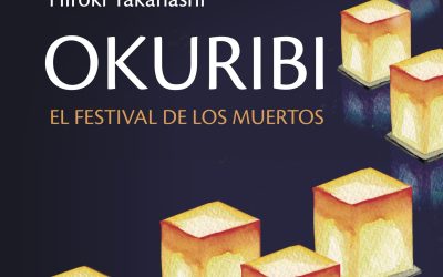 Okuribi. El festival de los muertos